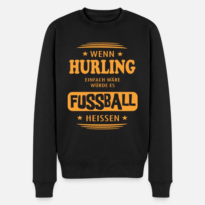 Wenn Hurling einfach wäre - Männer Premium Bio Pullover - Schwarz