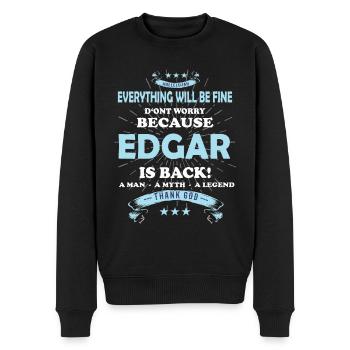 Everything will be fine Edgar Is back - Men's Premium Organic Jumper - black - Front - Nico (187cm)
