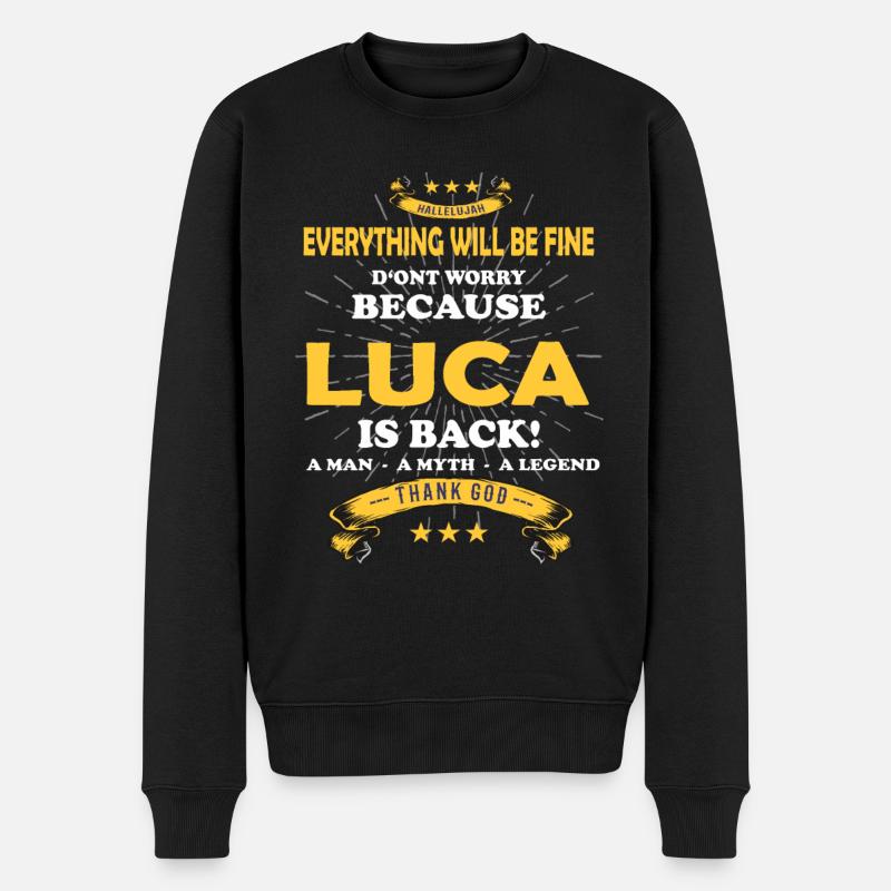 Everything will be fine Luca Is back - Männer Premium Bio Pullover - Schwarz