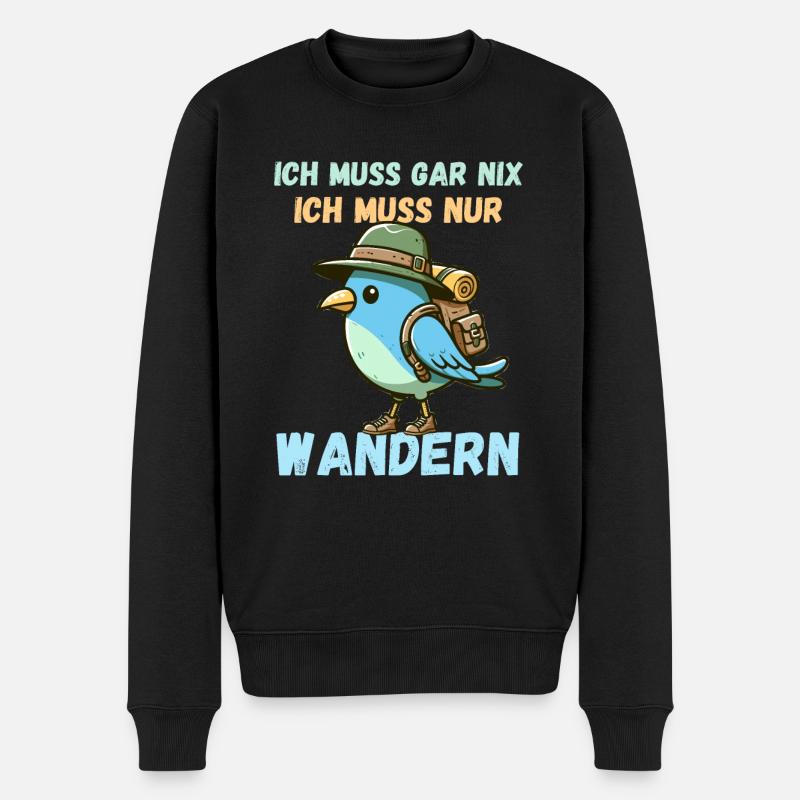 Wandern Wanderung Wanderurlaub Vogel Natur Lustig - Männer Premium Bio Pullover - Schwarz