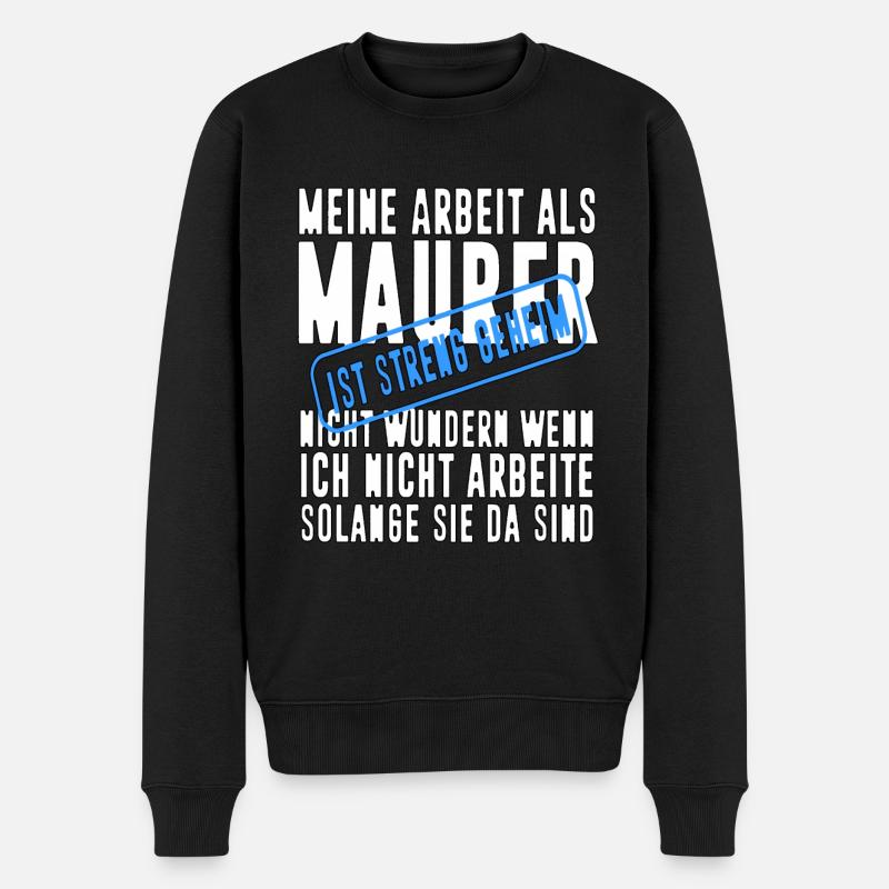 Maurer Maurer Geschenkidee Geschenk Maurer - Männer Premium Bio Pullover - Schwarz