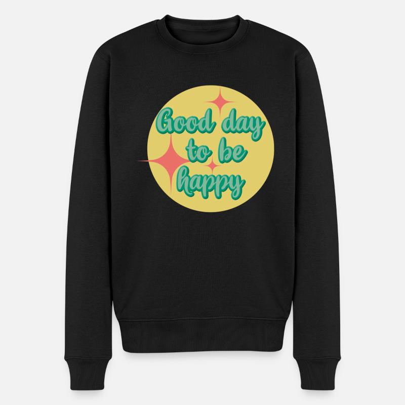God dag at være glad - Økologisk premium-sweatshirt til mænd - sort