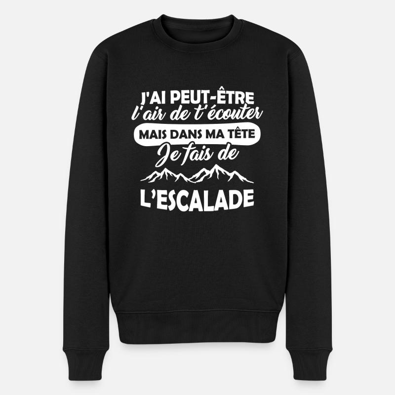 T-shirt pour Grimpeur - Je fais de l'Escalade - Pull Premium bio Homme - noir