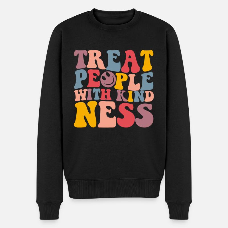 Kindness Shirt Treat People With Kindness - Männer Premium Bio Pullover - Schwarz