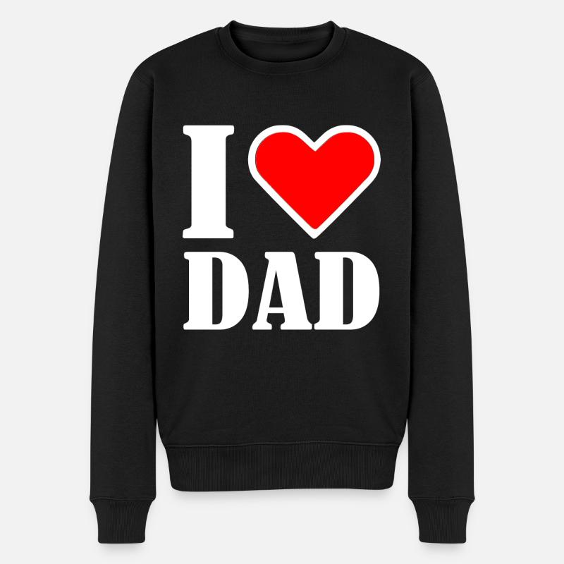 I love dad - Pull Premium bio Homme - noir