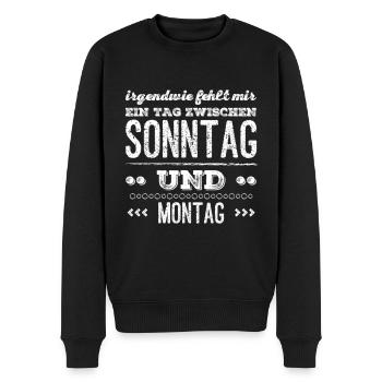 MIR FEHLT EIN TAG ZWISCHEN SONNTAG UND MONTAG - Männer Premium Bio Pullover - Schwarz - Vorne - Nico (187cm)