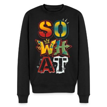 Art de rue graffiti « Et alors » – Déclaration - Pull Premium bio Homme - noir - Devant - Nico (187cm)