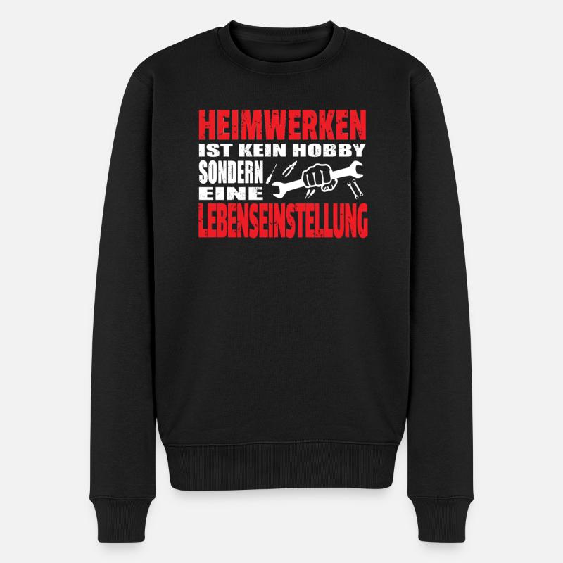 Heimwerker Geschenkidee Handwerker - Männer Premium Bio Pullover - Schwarz