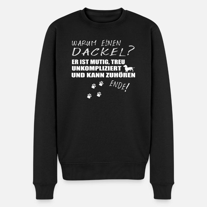 Hund Dackel Hundebesitzer Geschenkidee - Männer Premium Bio Pullover - Schwarz