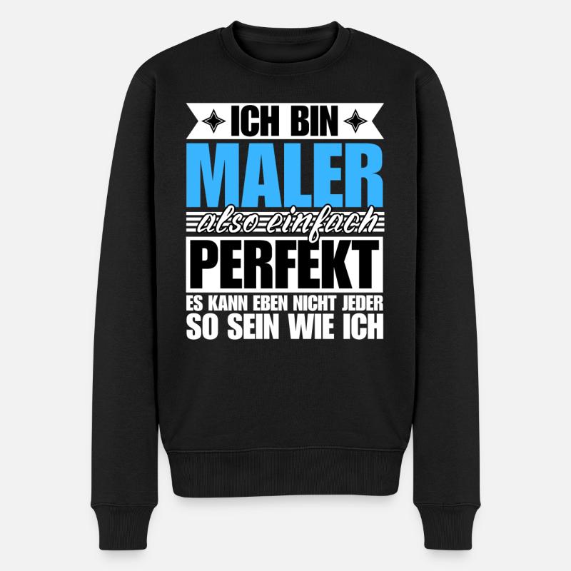 Perfekter Maler - Männer Premium Bio Pullover - Schwarz