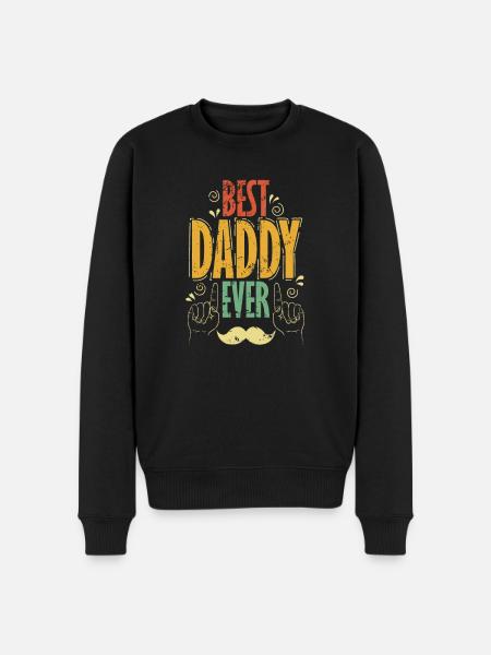 Best Daddy Ever with mustache - Men's Premium Organic Jumper - black