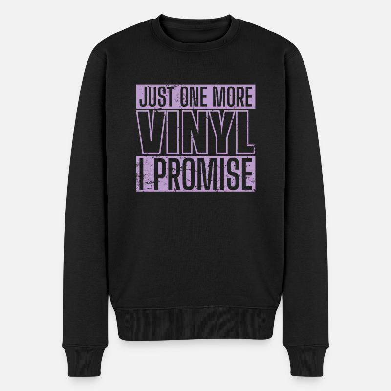 Just One More Vinyl I Promise Schallplatte - Männer Premium Bio Pullover - Schwarz