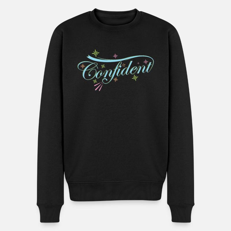 Zuversichtlich "Confident" - Männer Premium Bio Pullover - Schwarz