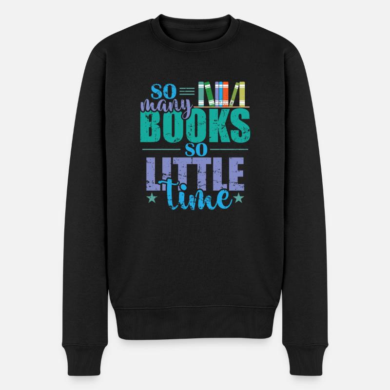 So many Books so little Time Leseratte - Männer Premium Bio Pullover - Schwarz