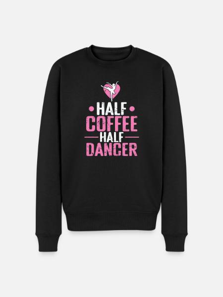 Half Coffee Half Dancer Ballet - Men's Premium Organic Jumper - black