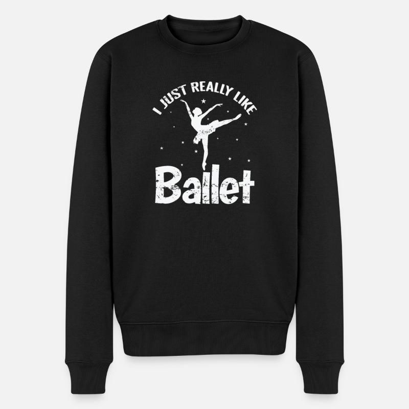 I just Really Like Ballet - Männer Premium Bio Pullover - Schwarz