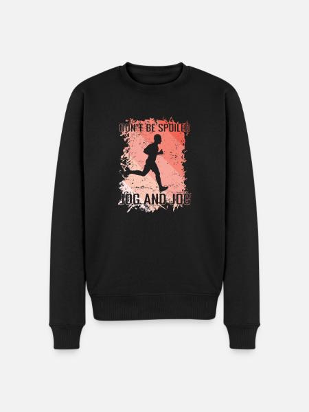 Don't be Spoiled Jogging - Men's Premium Organic Jumper - black