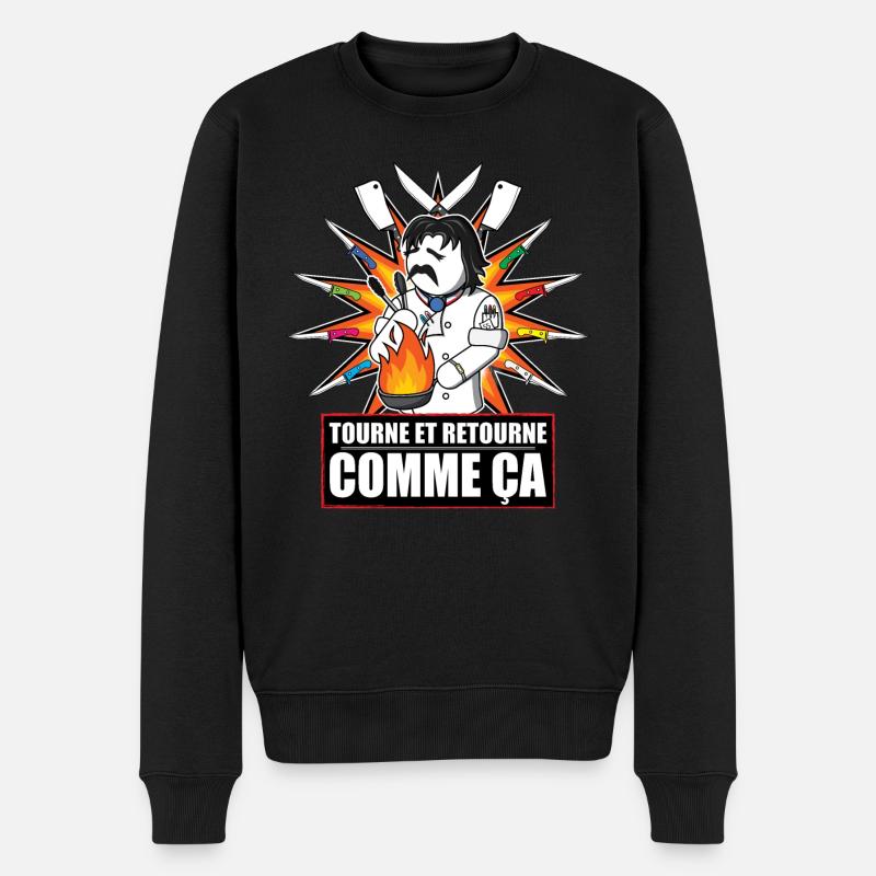 Chef Dumas : Tourne et Retourne Comme Ça - Pull Premium bio Homme - noir