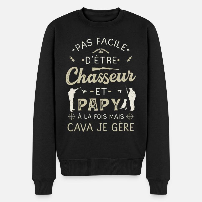 Papy Chasseur Humoristique Chasse Grand Père Papi - Pull Premium bio Homme - noir