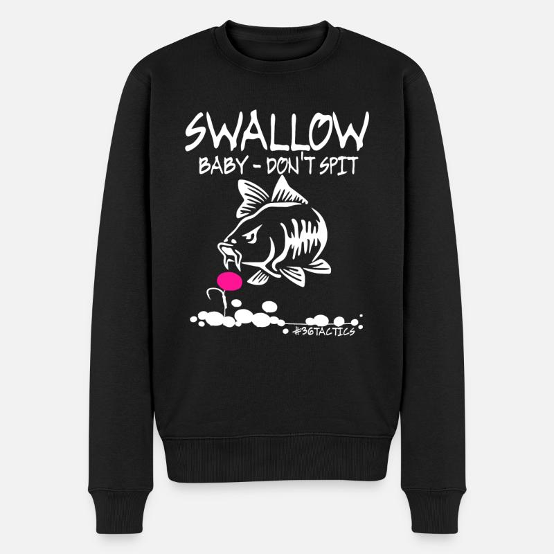 SWALLOW Baby DON'T SPIT - KARPFEN - ANGELN - CARP - Männer Premium Bio Pullover - Schwarz