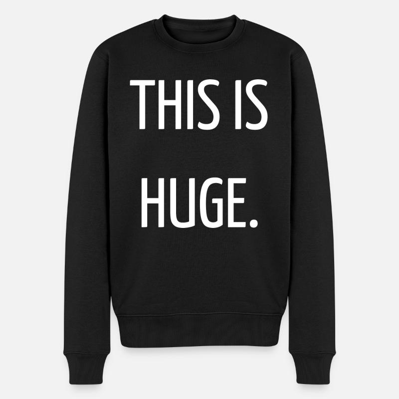 This is huge - Pull Premium bio Homme - noir