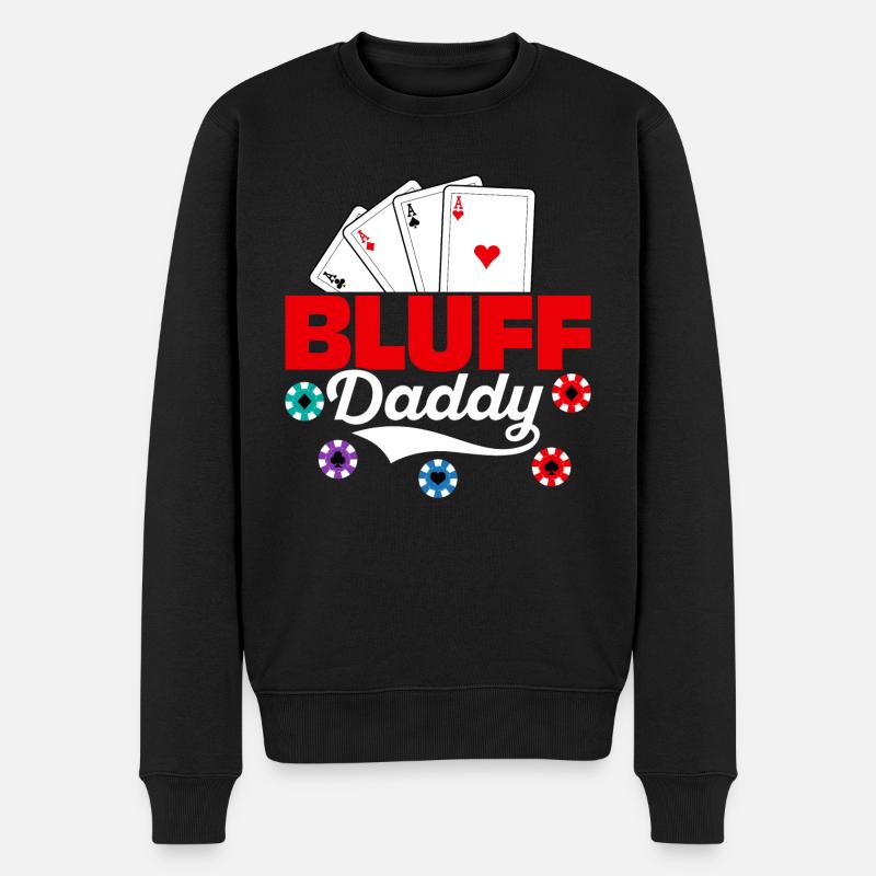 Bluff Daddy Poker Card Player - Männer Premium Bio Pullover - Schwarz