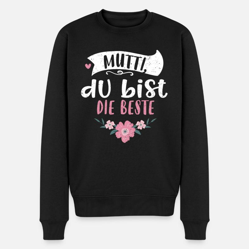 Mutti, du bist die Beste - Männer Premium Bio Pullover - Schwarz
