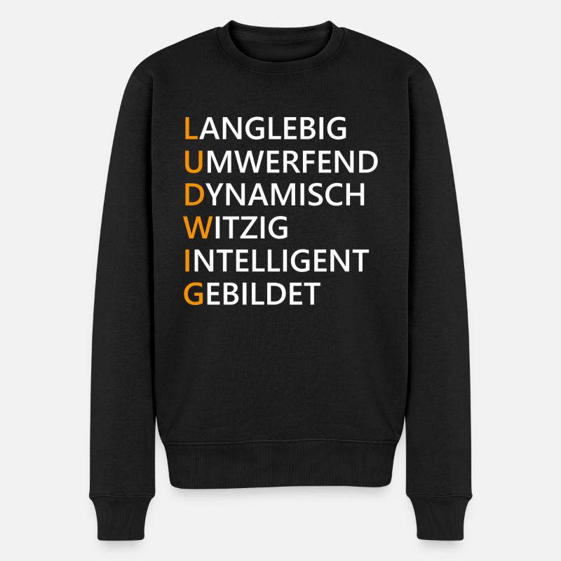 Ludwig Name Geschenk - Männer Premium Bio Pullover - Schwarz