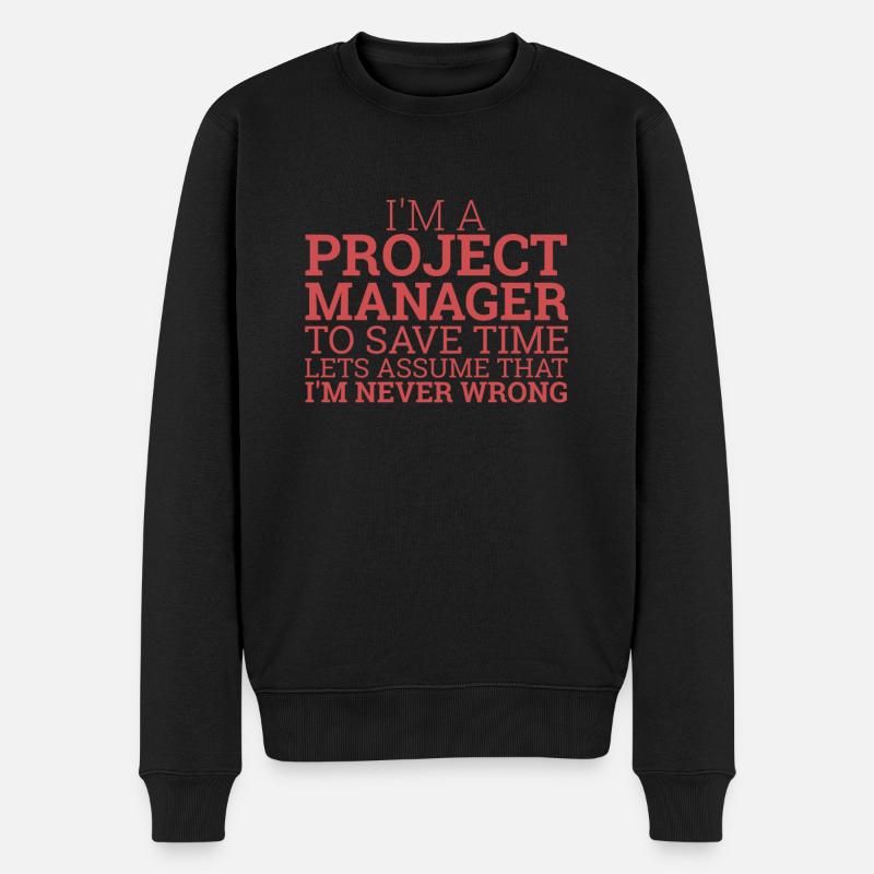 "Chef de projet Gagnez du temps | Chef de projet" - Pull Premium bio Homme - noir