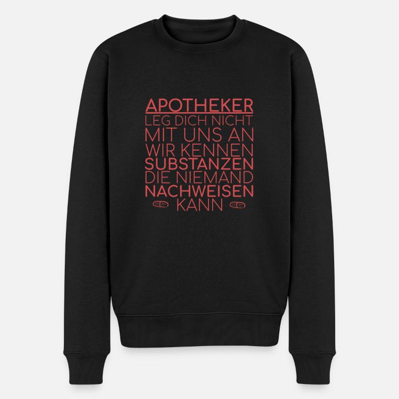 "Apotheker Substanzen | Apotheke" - Männer Premium Bio Pullover - Schwarz