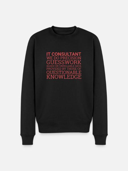"IT-Consultant Guesswork | IT-Consultant" - Männer Premium Bio Pullover - Schwarz