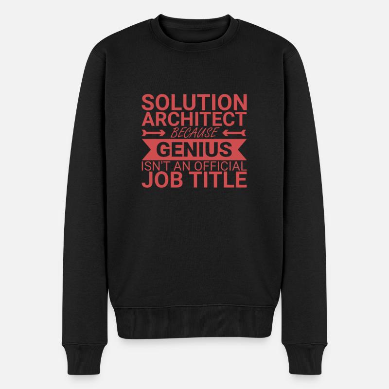 Solution Architect Genius | Solution Architecture - Männer Premium Bio Pullover - Schwarz