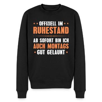 Ruhestand Pension Montags gut gelaunt Rente - Männer Premium Bio Pullover - Schwarz - Vorne - Nico (187cm)
