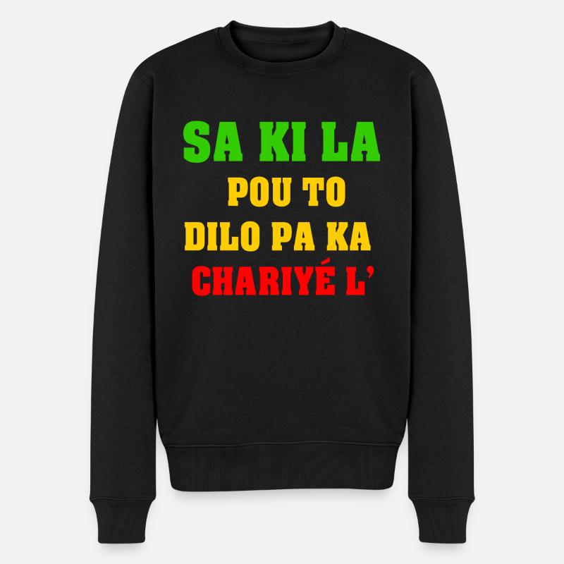 Saki la pou to dilo pa la chariyé l' - Pull Premium bio Homme - noir