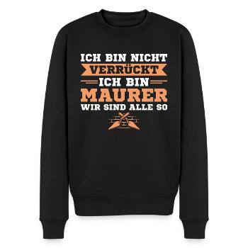 Maurer Humor Handwerker Maurermeister - Männer Premium Bio Pullover - Schwarz - Vorne - Nico (187cm)