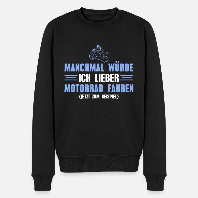 Motorrad fahren Spruch Motorradfahrer Geschenk - Männer Premium Bio Pullover - Schwarz