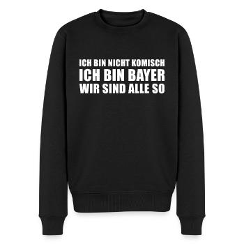 Bayrischer Spruch Ich bin nicht komisch - Männer Premium Bio Pullover - Schwarz - Vorne - Nico (187cm)