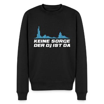 Keine Sorge Der DJ ist da Discjockey - Männer Premium Bio Pullover - Schwarz - Vorne - Nico (187cm)
