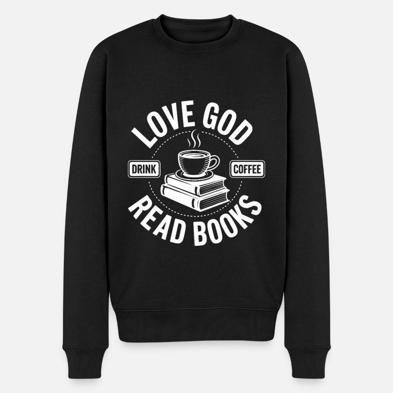 Liebe Gott, Dringe Kaffee, Lese Bücher! Christlich - Männer Premium Bio Pullover - Schwarz