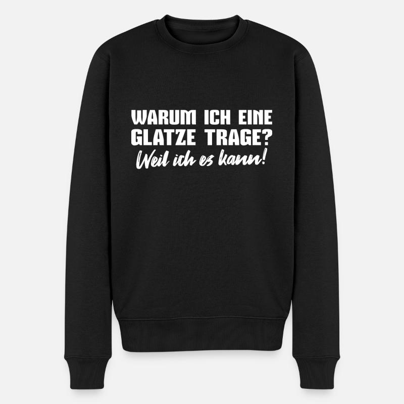 Glatze Weil ich es kann - Männer Premium Bio Pullover - Schwarz
