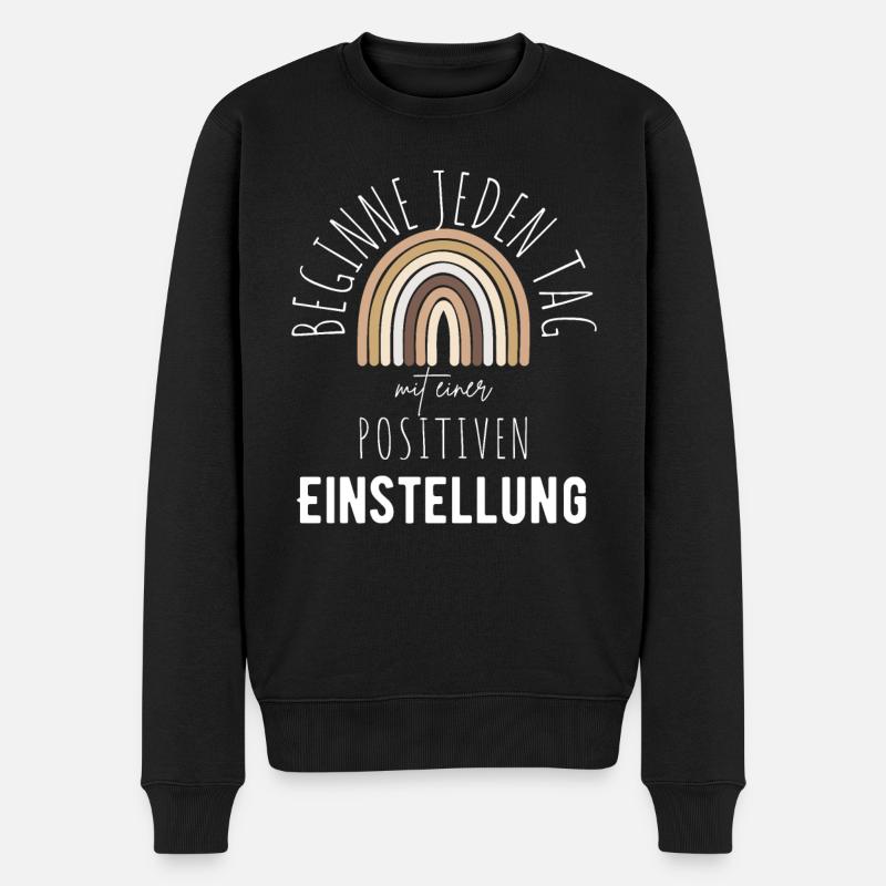 POSITIVE EINSTELLUNG MINDSET Motivation - Männer Premium Bio Pullover - Schwarz