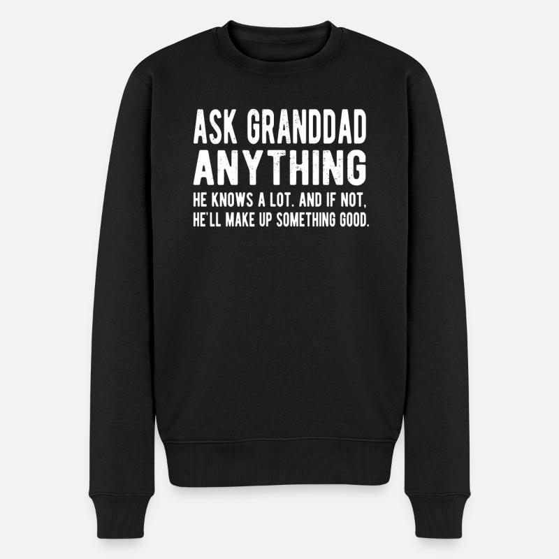 Granddad Opa Lustig Vatertag Granddad Großvater - Männer Premium Bio Pullover - Schwarz