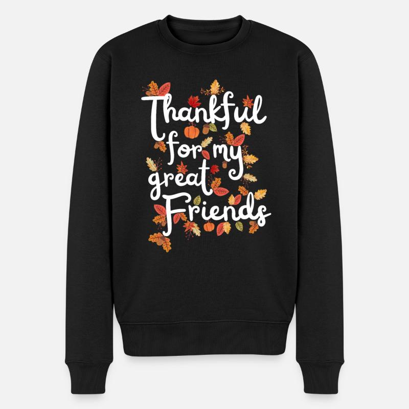 Thankful for my friends Herbst Freundschaft Danke - Männer Premium Bio Pullover - Schwarz
