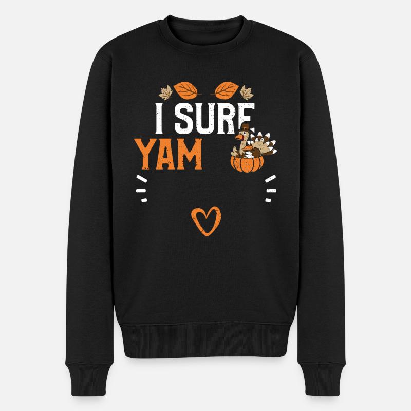 I Sure Yam - Thanksgiving - Männer Premium Bio Pullover - Schwarz