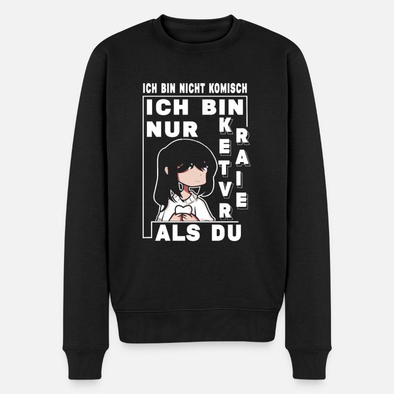 Ich bin nicht Komisch ich bin nur kreativer als du - Männer Premium Bio Pullover - Schwarz