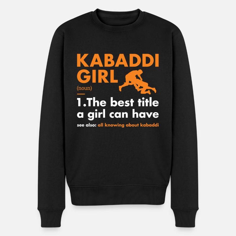 Sport Girl Définition Kabaddi - Pull Premium bio Homme - noir