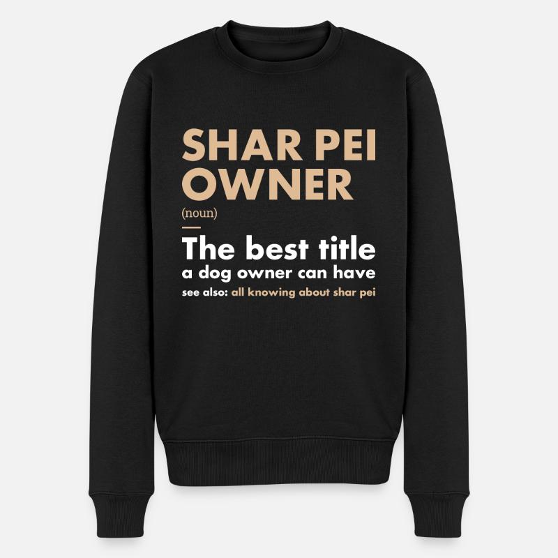 Shar Pei Owner Definition - Männer Premium Bio Pullover - Schwarz