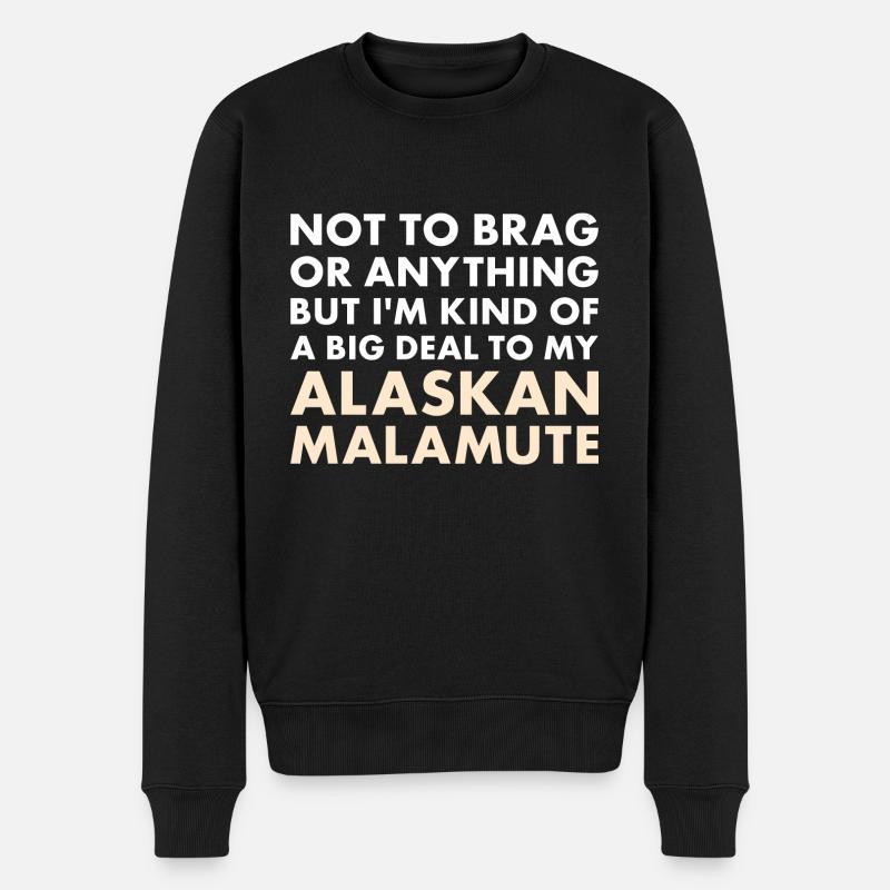 Je suis un gros problème pour mon Malamute d’Alaska - Pull Premium bio Homme - noir