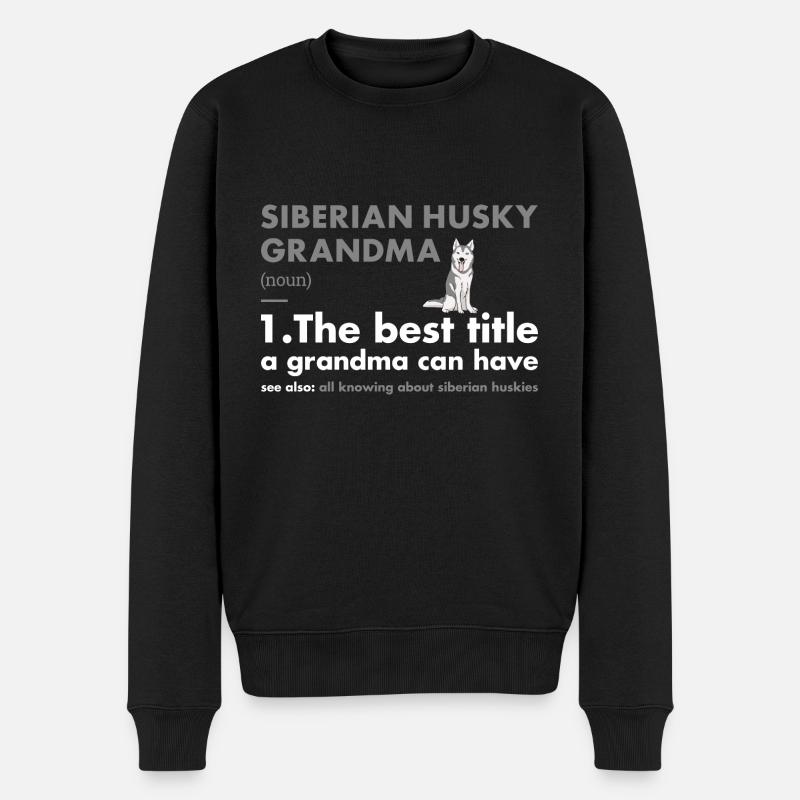 Siberian Husky Grandma Definition - Männer Premium Bio Pullover - Schwarz