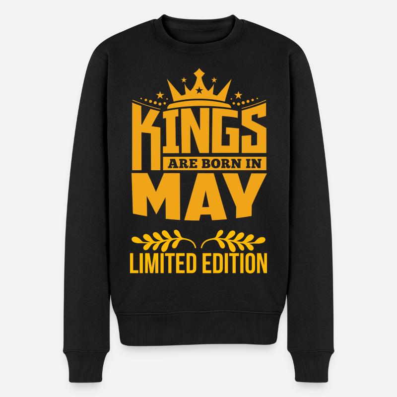 Kings born in May Limited Edition Birthday Quotes - Männer Premium Bio Pullover - Schwarz